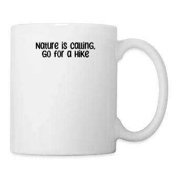 Hiking - Nature is calling, go for a hike - Mug - white - Right