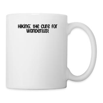 Wandern - Hiking: the cure for wanderlust - Mug - white - Right