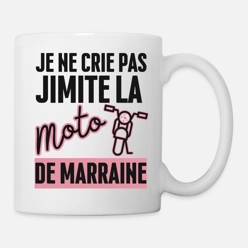 Je ne Crie pas J'imite la Moto de Marraine - Mug blanc - blanc