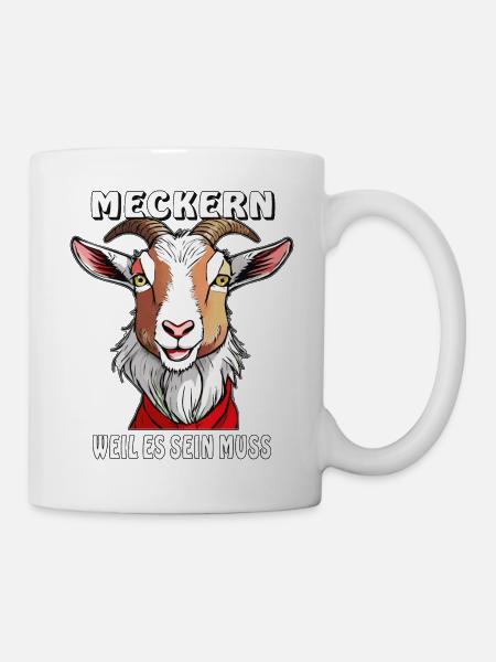 ZIEGE MECKERN WEIL ES SEIN MUSS - Tasse - Weiß