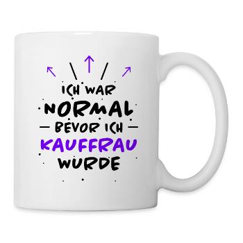 Kauffrau Spruch Verkäuferin Witz Kauffrau Geschenk - Tasse - Weiß - Rechts