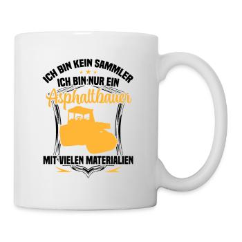 Asphalt builder is not a collector road builder - Mug - white - Right