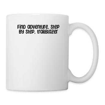 Hiking - Find adventure, step by step, - Mug - white - Right