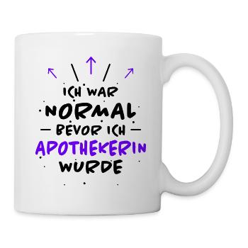Apothekerin Spruch Apotheke Apothekerin Geschenk - Tasse - Weiß - Rechts