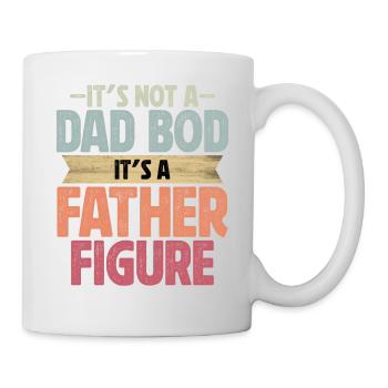 It's not a Dad Bod it's a Father Figure - Mug - white - Right