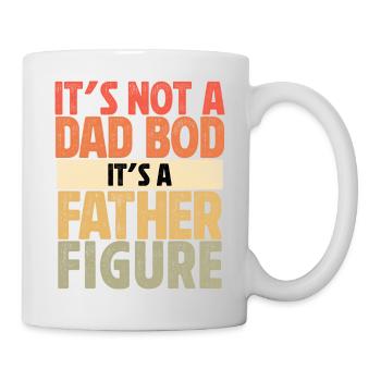 It's not a Dad Bod it's a Father Figure - Mug - white - Right