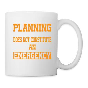Un manque de planification de votre part ne ... 26 - Mug blanc - blanc - Droite