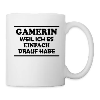 Gamerin Spruch Videospiel Sprüche Gamerin Geschenk - Tasse - Weiß - Rechts
