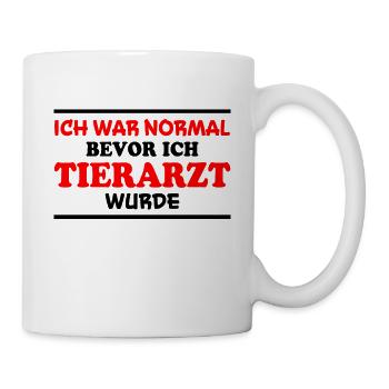 Tierarzt Spruch Beruf Lustiges Tierarzt Geschenk - Tasse - Weiß - Rechts