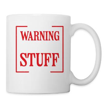 Warning I Break Stuff 14 - Tasse - Weiß - Rechts