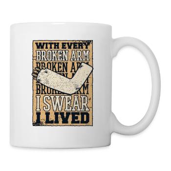 Mit jedem gebrochenen Arm schwöre ich, dass ich gelebt habe Chirurg - Tasse - Weiß - Rechts