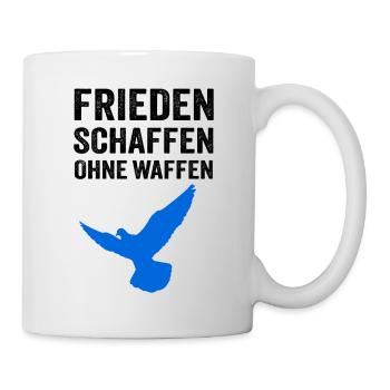 FRIEDEN SCHAFFEN OHNE WAFFEN mit Friedenstaube - Tasse - Weiß - Rechts