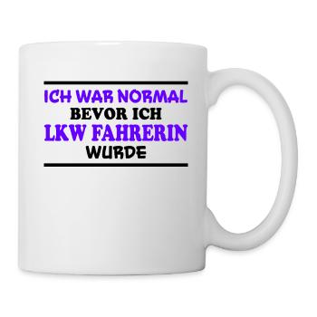 LKW Fahrerin Spruch Fun Lastwagenfahrerin Geschenk - Tasse - Weiß - Rechts