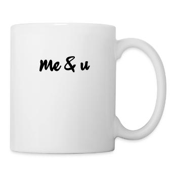 Me and U - Mug - white - Right
