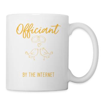Amtsträger durch die mir verliehene Macht... durch - Tasse - Weiß - Rechts