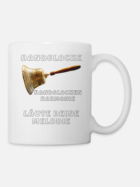 HANDGLOCKE LÄUTE DEINE MELODIE - Tasse - Weiß