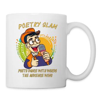POETRY SLAM Poets dance with words, the audien - Mug - white - Right