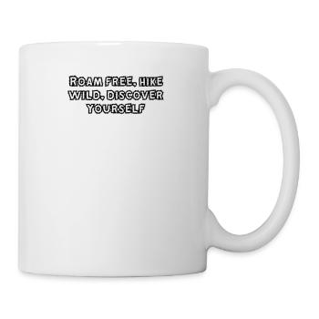 Hiking - Roam free, hike wild, discover yourself - Mug - white - Right