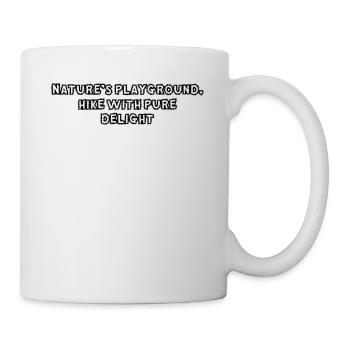 Hiking - Nature's playground, hike with pure - Mug - white - Right