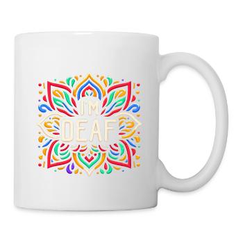 I'm Deaf 43 - Tasse - Weiß - Rechts