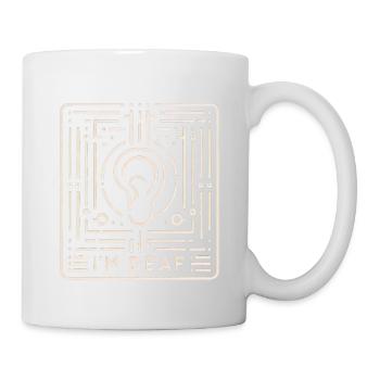 I'm Deaf 40 - Tasse - Weiß - Rechts