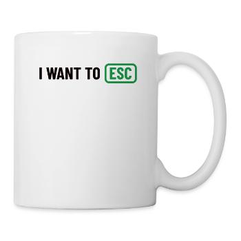 Je veux ESC - Cadeau Informaticien, Développeur - Mug blanc - blanc - Droite