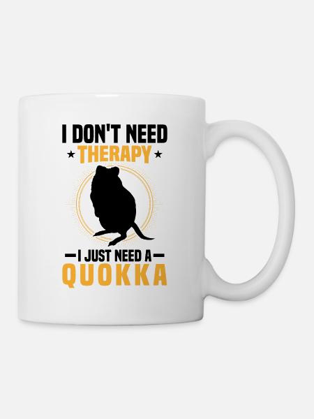 Brauche nur Quokkas Beuteltier Quokka - Tasse - Weiß