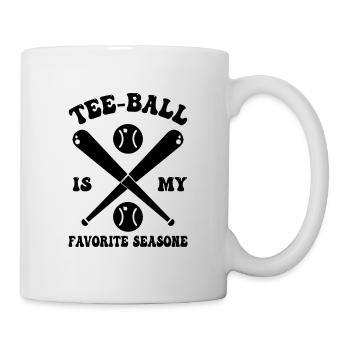 Tee-ball Player - Tee-ball Is My Favorite Season - Tasse - Weiß - Rechts
