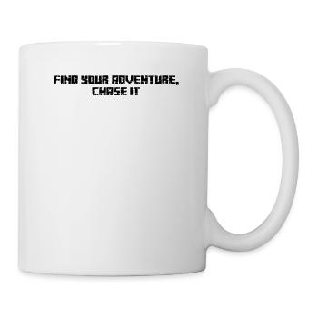 Wandern - Find Your Adventure, Chase It - Tasse - Weiß - Rechts