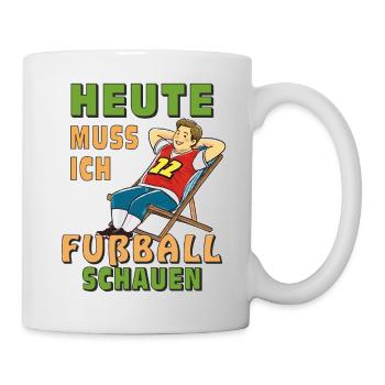 LIEGESTUHL MANN HEUTE MUSS ICH FUßBALL SCHAUEN - Tasse - Weiß - Rechts