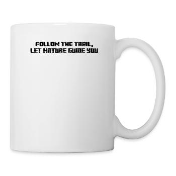Wandern - Follow the trail, let nature guide you - Tasse - Weiß - Rechts