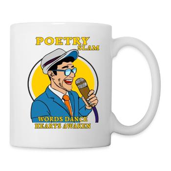 POETRY SLAM WORDS DANCE HEARTS AWAKEN - Mug - white - Right