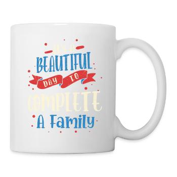 It's A Beautiful Day To Complete A Family Adoption - Mug - white - Right