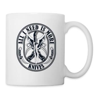 Alles, was ich brauche, sind mehr Messer Sammlermesser - Tasse - Weiß - Rechts