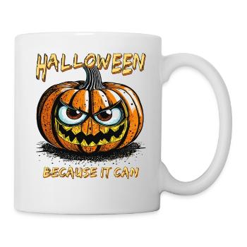 HALLOWEEN BECAUSE IT CAN - Mug - white - Right