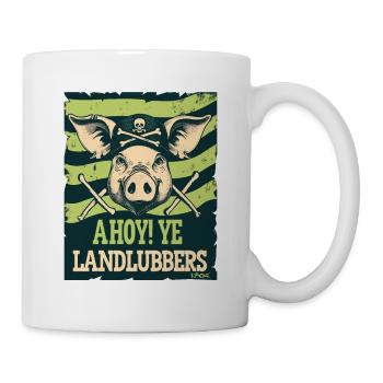Ahoy, Landlubbers: A Funny Pirate Pig - Mug - white - Right