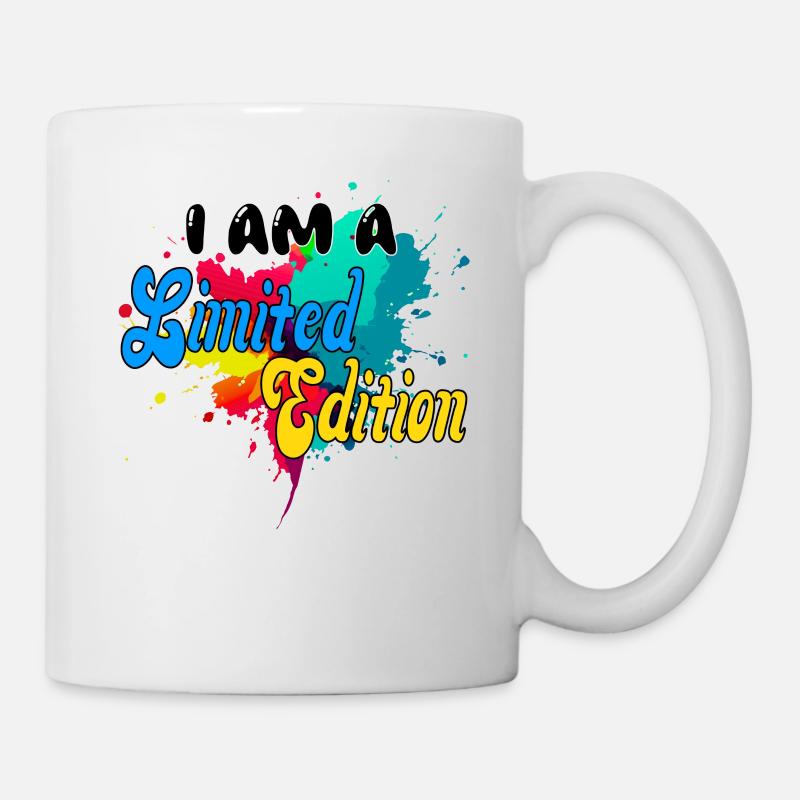 I AM A Limited Edition. unique, bunt, Fun, special - Tasse - Weiß