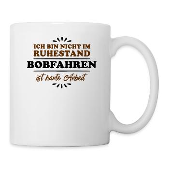 Ruhestand Rentner Pensioner Bobfahrer - Tasse - Weiß - Rechts