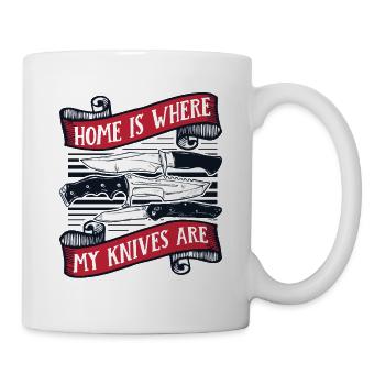 Heimat ist, wo meine Messer sind Metzgermesser Messer - Tasse - Weiß - Rechts