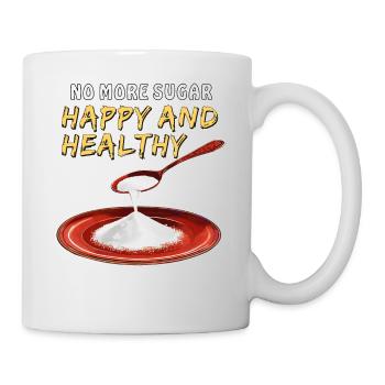 NO MORE SUGAR - HAPPY AND HEALTHY - Mug - white - Right