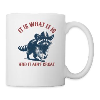 C’est ce que c’est et ce n’est pas un grand raton laveur - Mug blanc - blanc - Droite