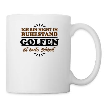 Ruhestand Rentner Pensioner Golf - Tasse - Weiß - Rechts