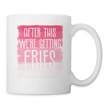 After This We're Getting Fries IVF Infertility - Mug - white - Right