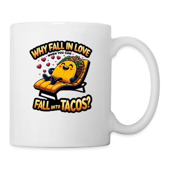 Tako Liegestuhl Tacos statt Liebe - Tasse - Weiß - Rechts
