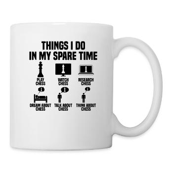Dinge die ich in meiner Freizeit mache Schach - Tasse - Weiß - Rechts