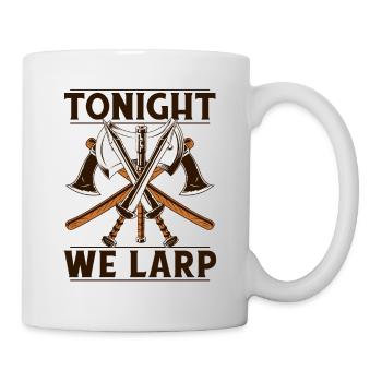 Tonight We LARP LARPing Weapons Armor Character - Mug - white - Right