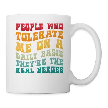 Des gens qui me tolèrent au quotidien Vintage - Mug blanc - blanc - Droite