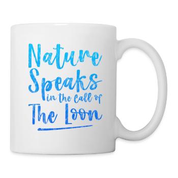 Nature Speaks In The Call Of The Loon 3 - Tasse - Weiß - Rechts