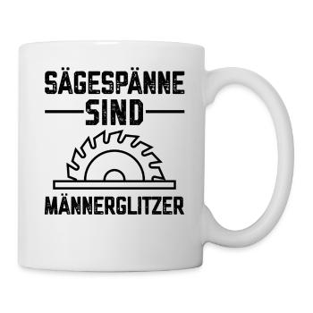 Sägespäne sind Männers Glitzer Tischler Sprüche - Tasse - Weiß - Rechts