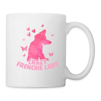 Crazy Frenchie Lady French Bulldog Owner - Tasse - Weiß - Rechts